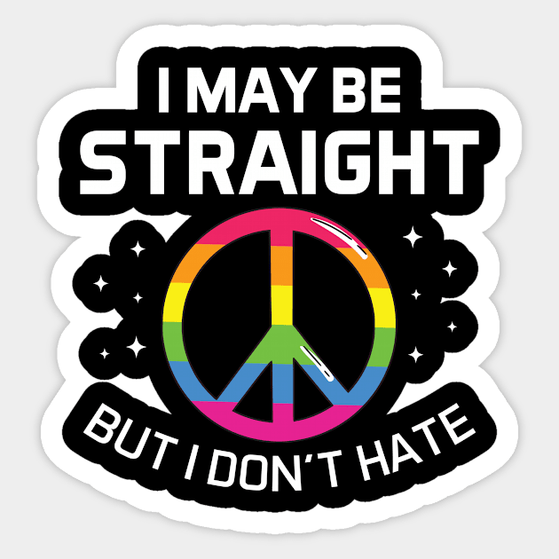 I may be straight but i don't hate Sticker by Queers